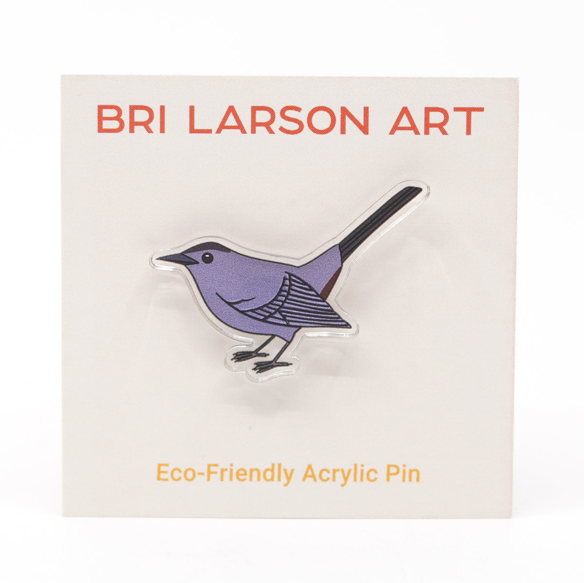 Gray Catbird Acrylic Pin